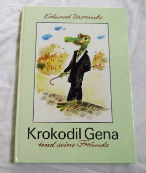 Krokodil Gena und seine Freunde - DDR Kinderbuch