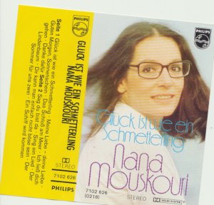 gebrauchter Tonträger – Nana Mouskouri – Glück Ist Wie Ein Schmetterling  (MC)