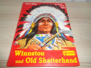 gebrauchtes Buch – Winnetou und Old Shatterhand