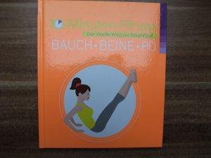 10-Minuten-Fitness - Bauch, Beine, Po. Der ideale Weg zur Traumfigur