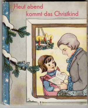 Heut abend kommt das Christkind