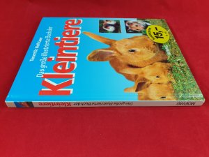 Das große illustrierte Buch der Kleintiere