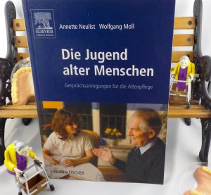 gebrauchtes Buch – Neulist, Annette; Moll – Die Jugend alter Menschen - Gesprächsanregungen für die Altenpflege