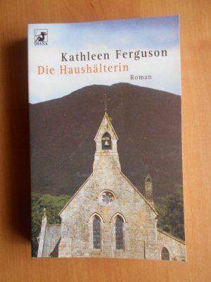 gebrauchtes Buch – Kathleen Ferguson – Die Haushälterin -Roman-