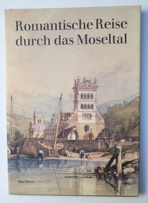 Romantische Reise durch das Moseltal