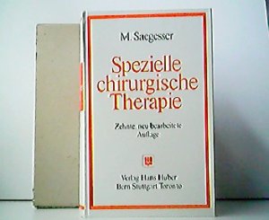 Spezielle chirurgische Therapie.