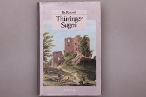 gebrauchtes Buch – Paul Quensel – THÜRINGER SAGEN. Mit einer Einleitung von Leander Petzoldt