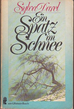 gebrauchtes Buch – Sylva Darel – Ein Spatz im Schnee