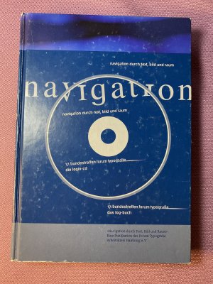 gebrauchtes Buch – Forum Typografie Hamburg  – Navigation durch Text, Bilder und Raum, mit CD