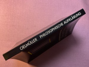 gebrauchtes Buch – Willi Oelmüller – Philosophische Aufklärung - Ein Orientierungsversuch