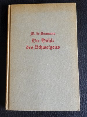 Die Höhle des Schweigens - Novellen