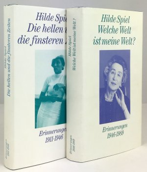 Die hellen und die finsteren Zeiten. Erinnerungen 1911-1946. (Und) Welche Welt ist meine Welt ? Erinnerungen 1946 - 1989.