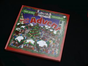 Mein großes Wimmelbuch  -  Durch den Advent - Weihnachten - Winter