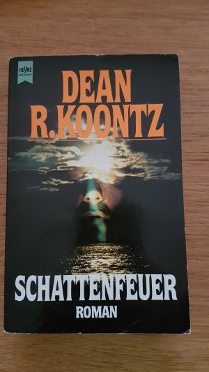 gebrauchtes Buch – Dean Koontz – Schattenfeuer.