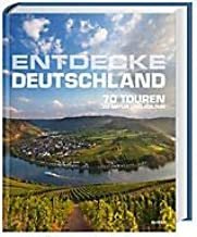 gebrauchtes Buch – Pietsch, Reinhard; Grubbe – Entdecke Deutschland 70 Touren zu Natur und Kultur