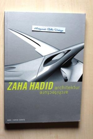 gebrauchtes Buch – Schumacher, Patrik, Andreas Ruby und Zaha Hadid (Ill – ZAHA HADID : Architektur - architecture .    ( D / E ) . (  MAK Wien 2003 ). zeitgenössische Architekt Architektin Projekt Projekte Entwurf Entwürfe Planung Vision visionäre Ästhetik Stadtplanung Innenarchitektur Inneneinrichtung Inneneinrichtungen Design Architekturdesign Möbel Möbeldesign Gesamtwerk Werke Werk Werkschau Modell Modelle Major Paintings Fotografien Photographien Photos Fotos Aufnahemn Gebäude Stadtplanung Planung City Cities planning Projektentwicklung Bau gebäude Bauten realisierung Konzept abstrakt technische Umsetzung London Installation Installationen Ice-Storm Installations raum room rauminstallation rauminstallationen Form Formsprache raumsprache Innendesign Bagdad Rem Koolhaas Elia zenghelis Architekturentwurf Architekturentwürfe Dame Zaha Muhammad Hadid, DBE Designerin Professorin Patrik Schumacher Suprematismus The Peak leisure Club Modern Art Hongkong Vitra Zentrum unst Künstler Künstlerin Rosenthal Center for Contemporary Art Cincinnati Ohio The Temporary Gug