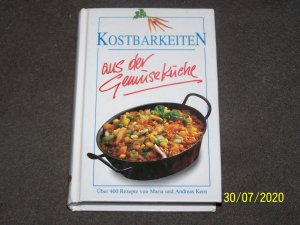 Kostbarkeiten aus der Gemüseküche