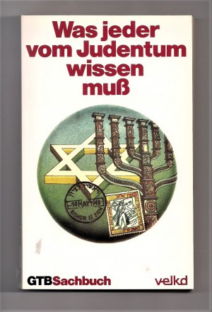 gebrauchtes Buch – Baumann, Arnulf H – Was jeder vom Judentum wissen muss