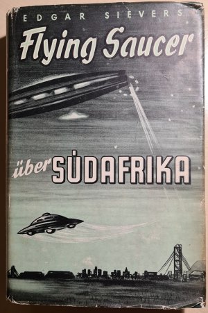 Flying Saucer über Südafrika
