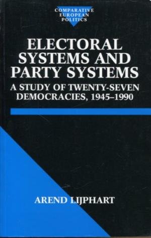 Electoral Systems and Party Systems: A Study of Twenty-Seven Democracies, 1945-1990.