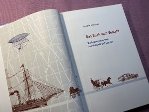 gebrauchtes Buch – Hendrik Ammoser – Das Buch vom Verkehr - Die faszinierende Welt von Mobilität und Logistik