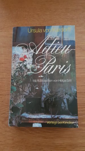 gebrauchtes Buch – Ursula von Kardorff – Adieu Paris