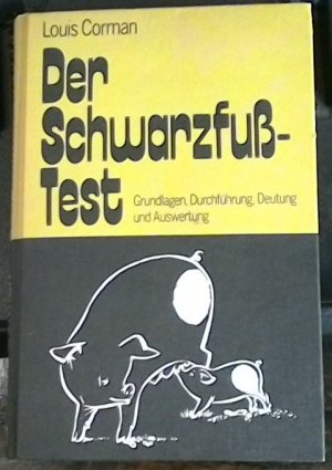 Der Schwarzfuss-Test (SF-Test)