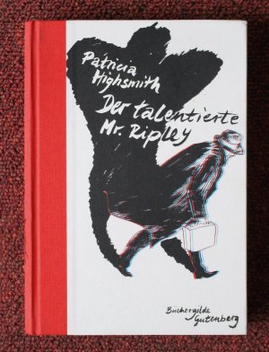 gebrauchtes Buch – Patricia Highsmith – Der talentierte Mr. Ripley. Roman. Aus dem amerikanischen Englisch von Melanie Waltz. Mit 32 Illustrationen von Alexandra Rügler und 3D-Brille