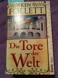 gebrauchtes Buch – Ken Follett – 11 Bücher-Konvolut: 1.Die Tore der Welt. Roman.( 9783828989351, 2009, wie neu), 2. Nacht über den Wassern (9783404121687, 1992), 3. Das zweite Gedächtnis (3404149114, 2001), 4. Die Spur der Füchse (3404125851, 1996), 5. Eisfieber (97834041566 89, 2005), 6. Die Nadel (3404100263, 1979), 7. 3404104811, 1993), 8. Die Brücken der Freiheit (3785708521, 1996), 9. Der Mann aus Sankt Petersburg (9783404105311, 2007), 10. Sturz der Titanen (9783404166602, 2012), 11. Die Löwen (1986)