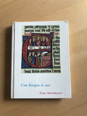 gebrauchtes Buch – Vom Ewigen in uns - Ernste Betrachtungen. Band 20