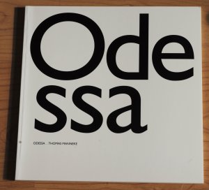 Odessa 6 april 2007 - 18 juni 2007 - signed copy