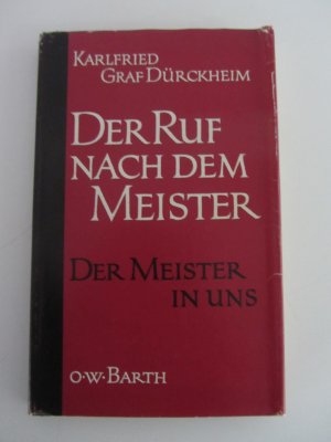 Der Ruf nach dem Meister