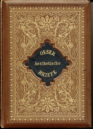 antiquarisches Buch – Oeser – Aestethische Briefe  Ch. Oesers Briefe an eine Jungfrau über die ...