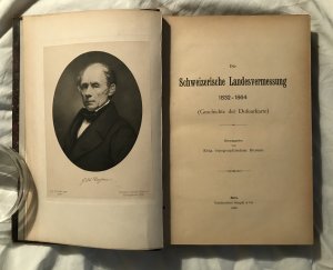 Die Schweizerische Landesvermessung 1832-1864 - Geschichte der Dufourkarte - Rara