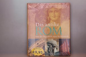 gebrauchtes Buch – Duncan Hill – DAS ANTIKE ROM. Von der Republik zum Kaiserreich