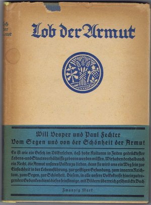 Lob der Armut. Segen der Armut. Schönheit der Armut.