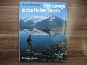 Höhenwege in den Hohen Tauern