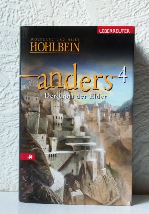 gebrauchtes Buch – Wolfgang und Heike Hohlbein – Anders 1 - 4: Die tote Stadt / Im dunklen Land / Der Thron von Tiernan / Der Gott der Elder