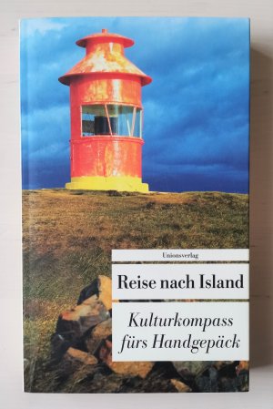 gebrauchtes Buch – Sabine Barth – Reise nach Island - Kulturkompass fürs Handgepäck. Herausgegeben von Sabine Barth. Bücher fürs Handgepäck