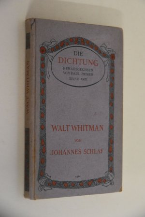 antiquarisches Buch – Schlaf, Johannes und Heinrich Vogeler – Walt Whitman. Die Dichtung Band XVIII, herausgegeben von Paul Remer