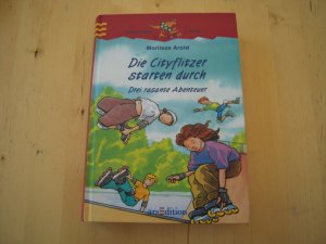 gebrauchtes Buch – Marliese Arold – Die Cityflitzer starten durch - Drei rasante Abenteuer