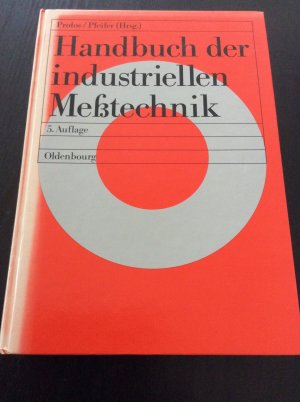 Handbuch der industriellen Messtechnik