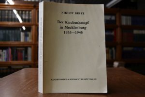 gebrauchtes Buch – Niklot Beste – Der Kirchenkampf in Mecklenburg 1933-1945. Geschichte, Dokumente, Erinnerungen.