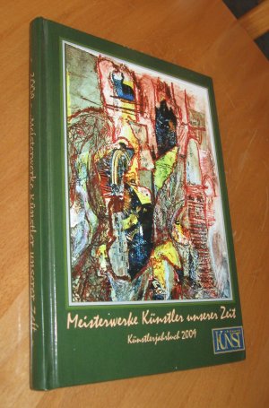 gebrauchtes Buch – Kunst-Aktuell – Meisterwerke Künstler unserer Zeit. Künstlerjahrbuch 2009 mit Kalendarium