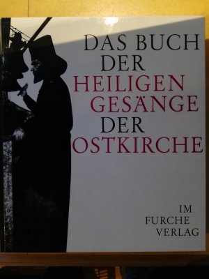 Das Buch der heiligen Gesänge der Ostkirche