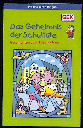 gebrauchtes Hörbuch – Gabriele Edel – Das Geheimnis der Schultüte [MC]