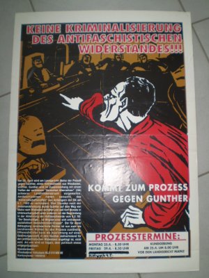 Keine Kriminalisierung des antifaschistischen Widerstandes!!! Kommt zum Prozess gegen Gunther, Plakat, Poster, 1993