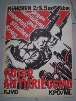 KPD/ML + KJVD: Roter Antikriegstag. München 2.-3. September. Gegen Aufrüstung und imperialistischen Krieg (KPD, KPD/ML, KBW, KB) 1972