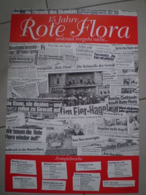 15 Jahre Rote Flora. unkraut vergeht nicht... Festspielwoche... 2004 (Poster, Plakat, Autonome, RAF, Antifa)