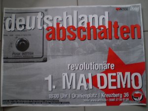 Antifaschistische Aktion: deutschland abschalten. revolutionäre 1. Mai Demo. Dem Naziaufmarsch in Hellersdorf entgegentreten! Berlin, ca. 2000 (Plakat […]